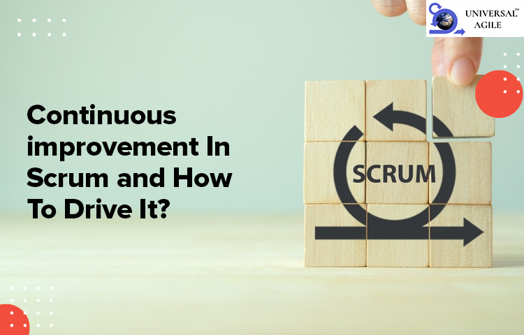 Continuous improvement in Scrum and how to drive it