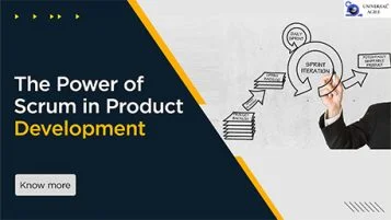 The Power of Scrum in Product Development